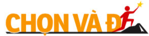 chọn và đi chọn và đi