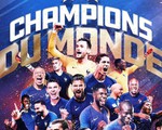 World Cup kết thúc: Pháp rinh cúp, Croatia rinh trái tim người hâm mộ