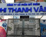 Đầu tuần tới sẽ kiểm tra thuế Công ty mỹ phẩm Phi Thanh Vân