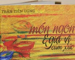 Món ngon Sài Gòn: một thế giới ẩm thực tinh lọc