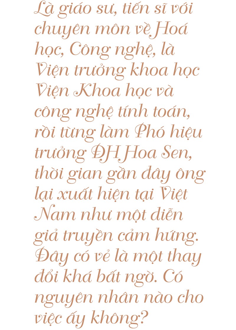 Giáo sư quần đùi: Tôi muốn khơi gợi tiềm năng ngủ yên của giới trẻ - Ảnh 7.