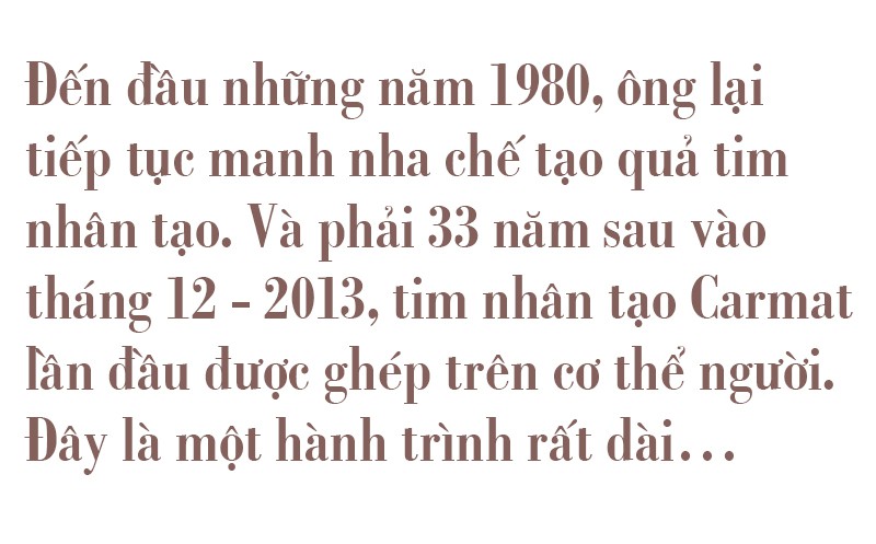 Giáo sư Alain Carpentier - người chế tạo quả tim nhân tạo Carmat - Ảnh 4.