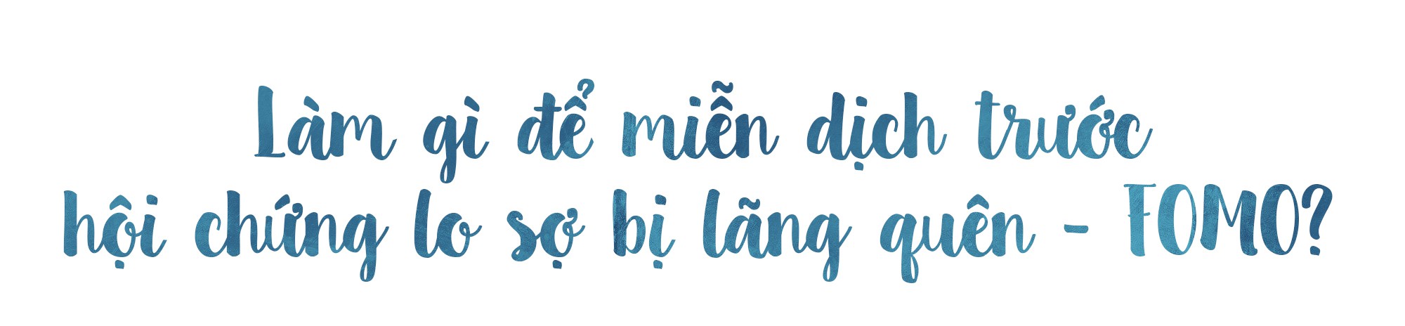 Hãy sống hạnh phúc, đừng lo sợ bị lãng quên - Ảnh 6.