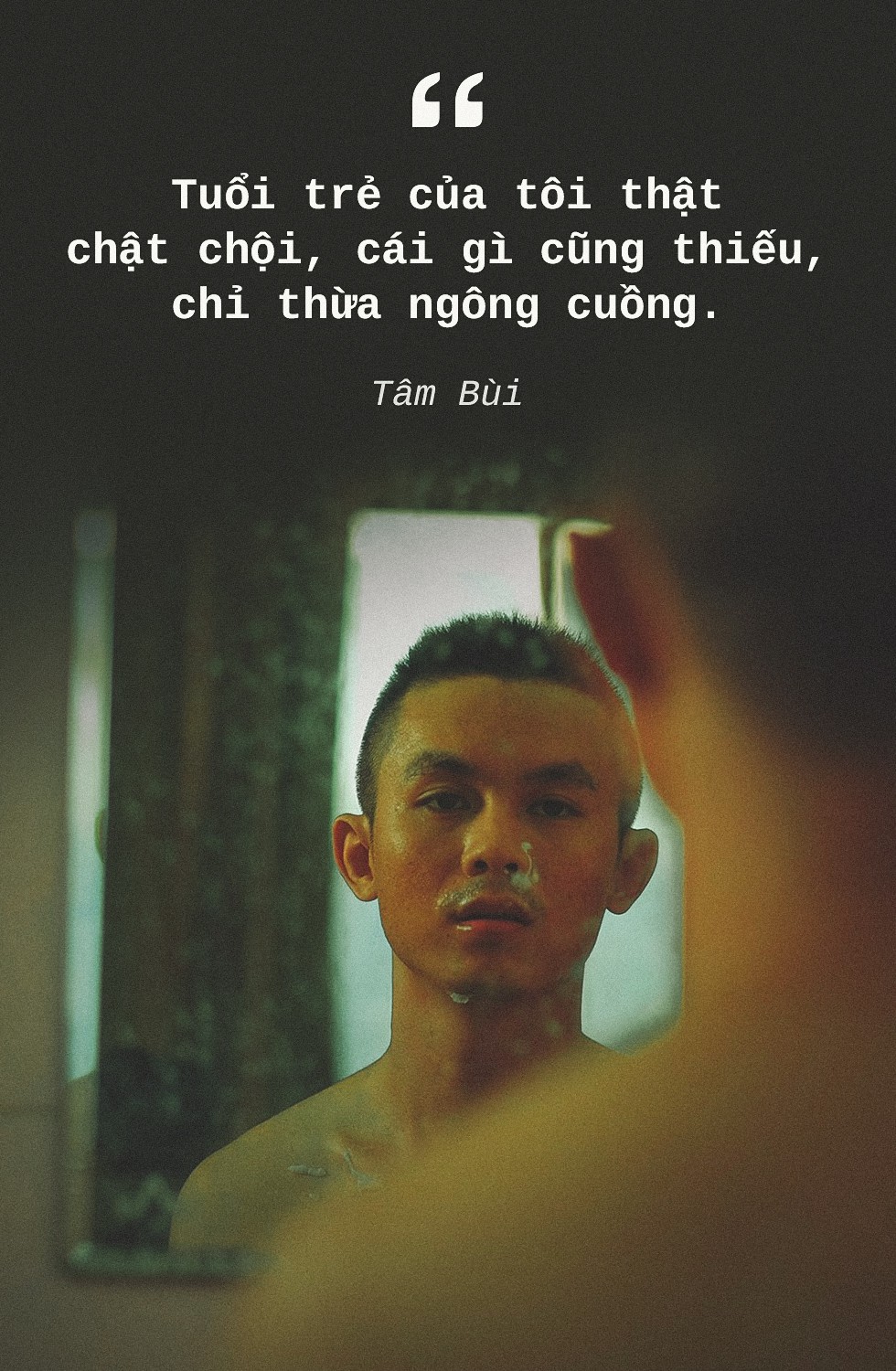 Tâm Bùi: Hãy cứ lên đường, vì cuộc đời đang đợi - Ảnh 4.