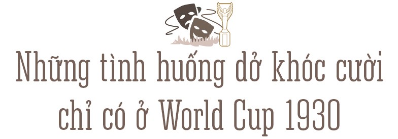 World Cup 1930: FIFA năn nỉ các đội tham dự giải - Ảnh 7.
