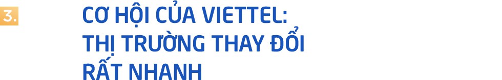 CEO VTS: “Viettel dùng công nghệ mới nhất để may đo cho từng khách hàng” - Ảnh 9.