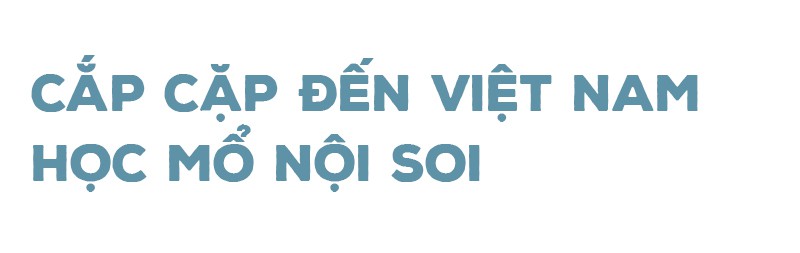 Mổ nội soi - hành trình Việt Nam vươn lên hàng đầu khu vực - Ảnh 19.