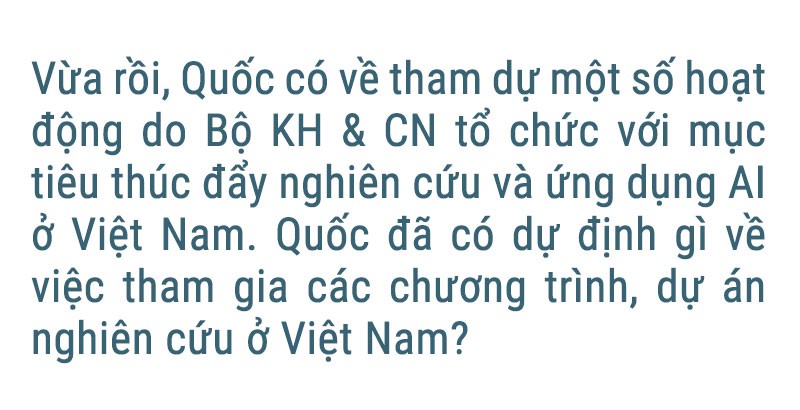 TS Lê Viết Quốc: Lúc nào cũng mơ về Việt Nam - Ảnh 32.