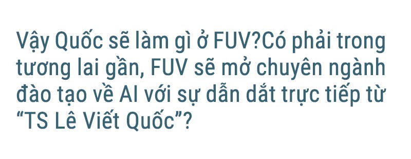 TS Lê Viết Quốc: Lúc nào cũng mơ về Việt Nam - Ảnh 11.