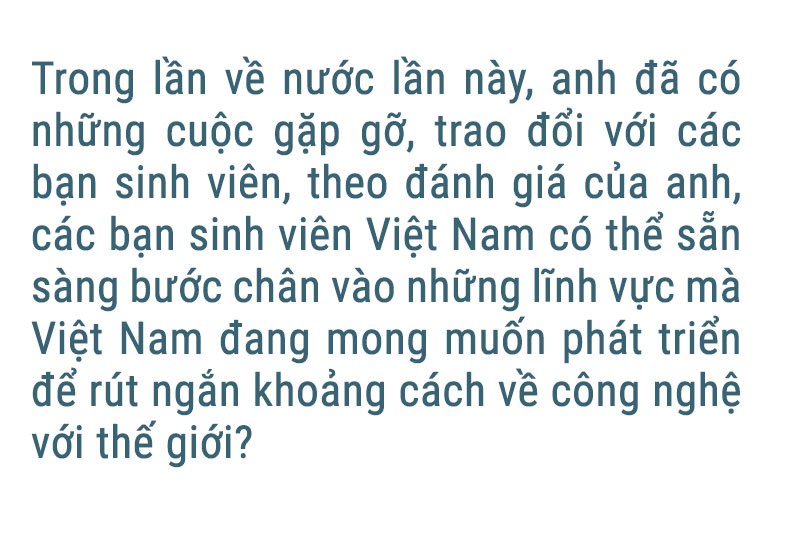 TS Lê Viết Quốc: Lúc nào cũng mơ về Việt Nam - Ảnh 14.