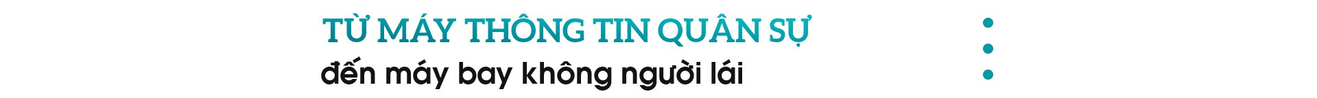 Giấc mơ của các kỹ sư Viettel - Ảnh 4.