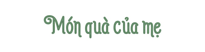 Hạt mầm khát vọng của một người mẹ - Ảnh 8.