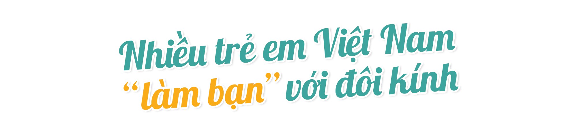 Chăm Sóc Mắt Học Đường - Hành trình 14 năm bảo vệ đôi mắt - Ảnh 1.