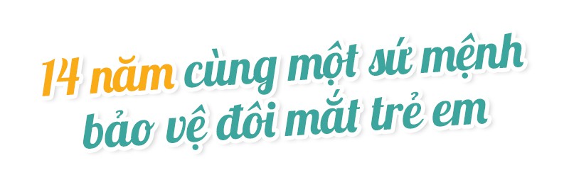 Chăm Sóc Mắt Học Đường - Hành trình 14 năm bảo vệ đôi mắt - Ảnh 3.
