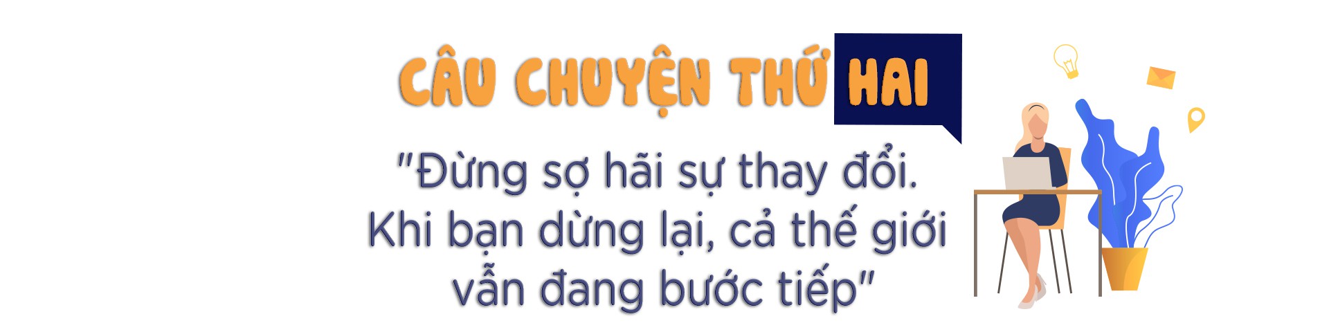 Hành trình tìm thấy chính mình của người trẻ nơi công sở - Ảnh 3.