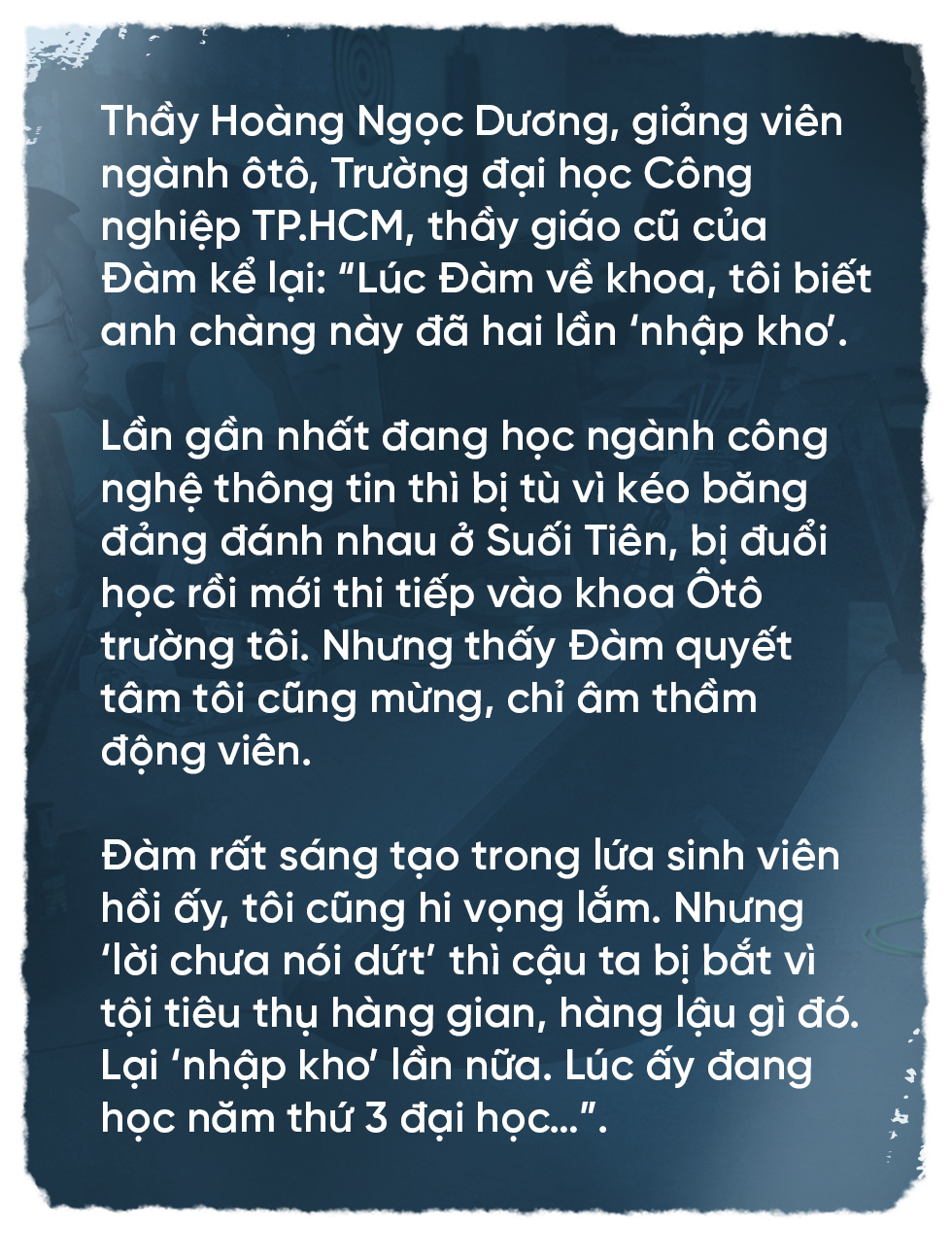 Nguyễn Thanh Đàm: Ở tận cùng đớn đau, là hi vọng - Ảnh 5.