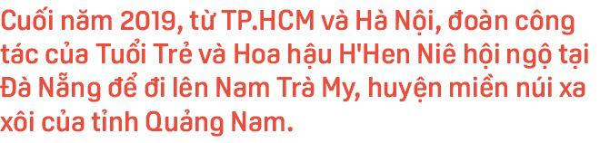 Tuổi Trẻ, HHen Niê đến với cô trò Tắk Pổ và câu chuyện bìa báo Tết Canh Tý 2020 - Ảnh 1.