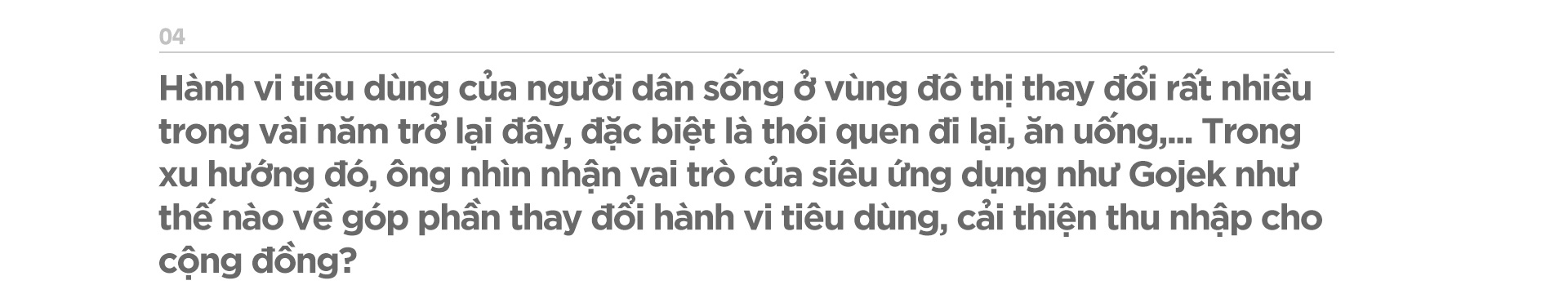 Tổng giám đốc Gojek Việt Nam: Trong nền kinh tế số, chúng tôi chia sẻ với đối tác - Ảnh 9.