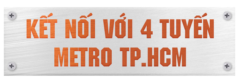 Metro số 2 Bến Thành  - Tham Lương tuyến metro xuyên tâm dài nhất TP.HCM - Ảnh 8.