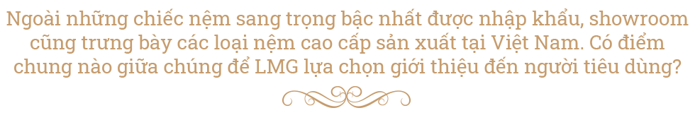 Nệm một tỉ đồng không hề xa xỉ - Ảnh 8.