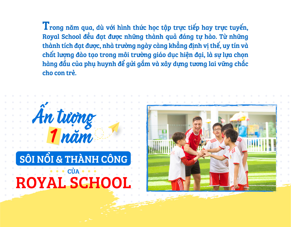 Ấn tượng một năm sôi nổi và thành công của Royal School - Ảnh 18.