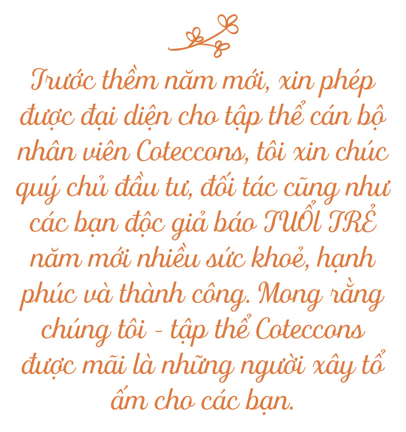 Coteccons: Những người xây tổ ấm - Ảnh 9.