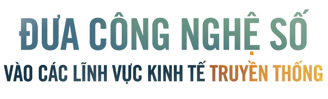 Thúc đẩy kinh tế số bằng nền tảng công nghệ Việt - Ảnh 5.