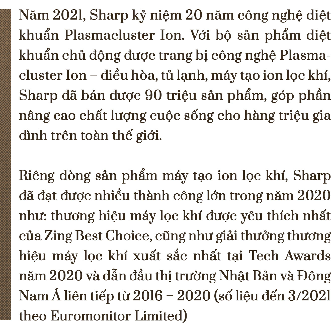 Plasmacluster Ion - Hành trình 2 thập kỷ mang khí sạch trong đến với cuộc sống - Ảnh 5.