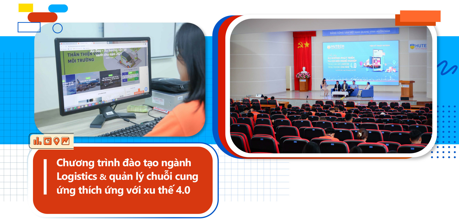 Học ngành Logistics để chinh phục vị thế vàng trong mạch giao thương thời đại 4.0 - Ảnh 8.