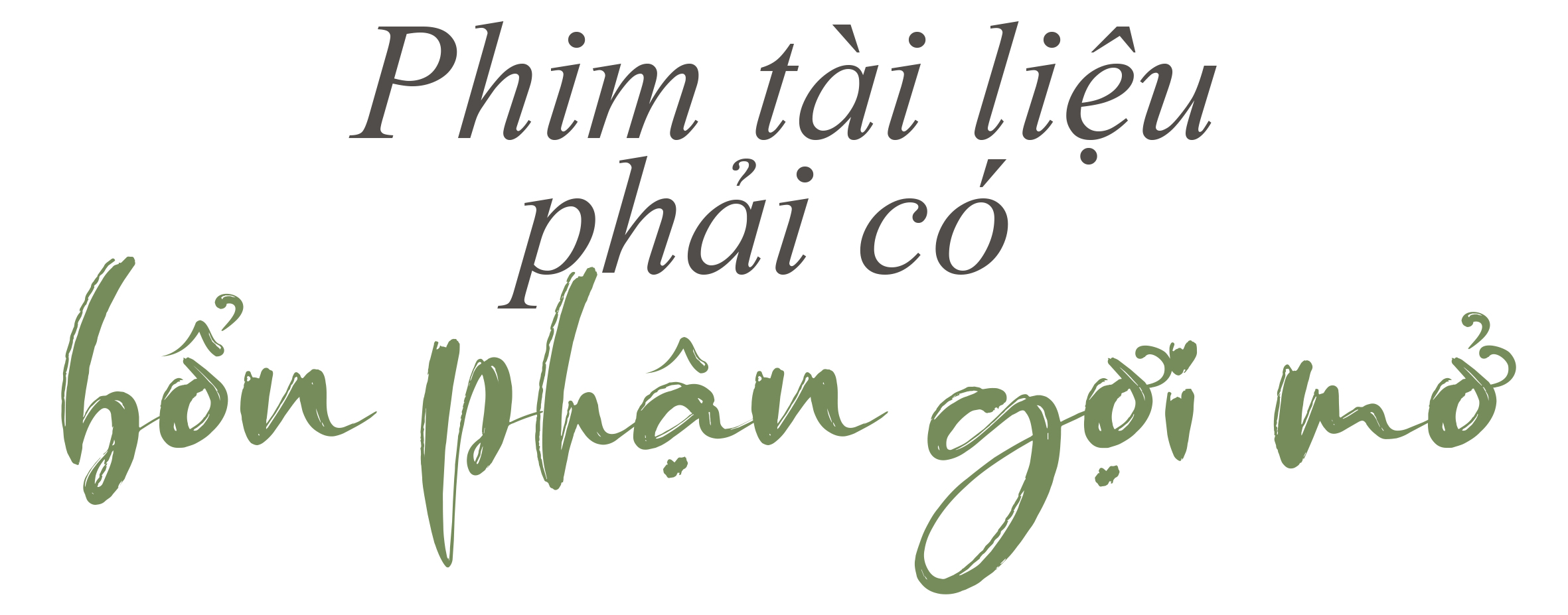 Đạo diễn Trần Văn Thủy: Nếu không dùng người tài là thiệt thòi lớn - Ảnh 14.