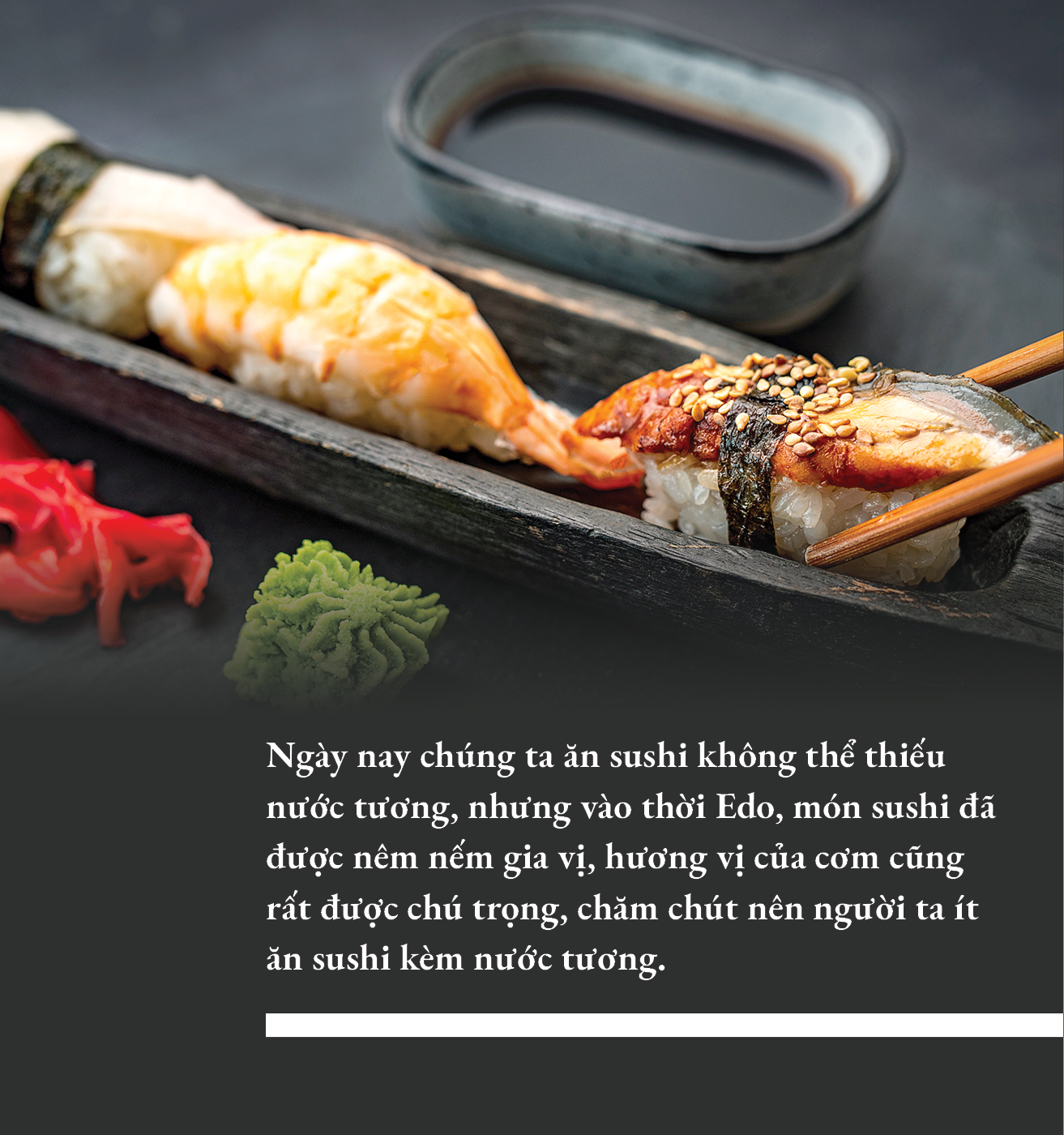 Sushi thời Edo khác gì sushi thời hiện đại? - Ảnh 5.