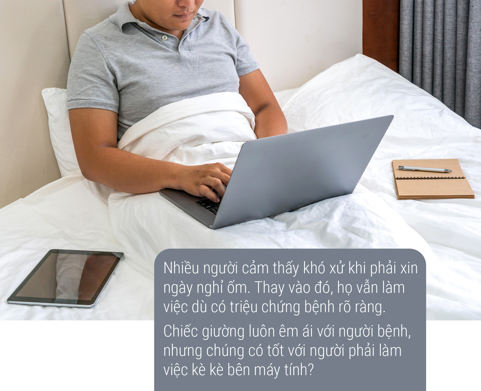 Làm việc trên giường, có bình thường? - Ảnh 1.