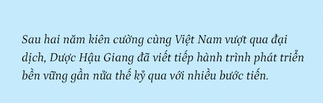 Một năm nâng tầm các giá trị bền vững của Dược Hậu Giang - Ảnh 1.