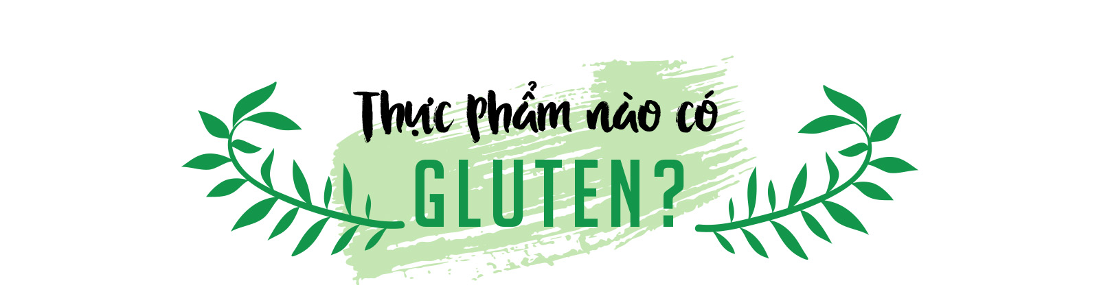 Gluten có thật là không lành mạnh? - Ảnh 13.