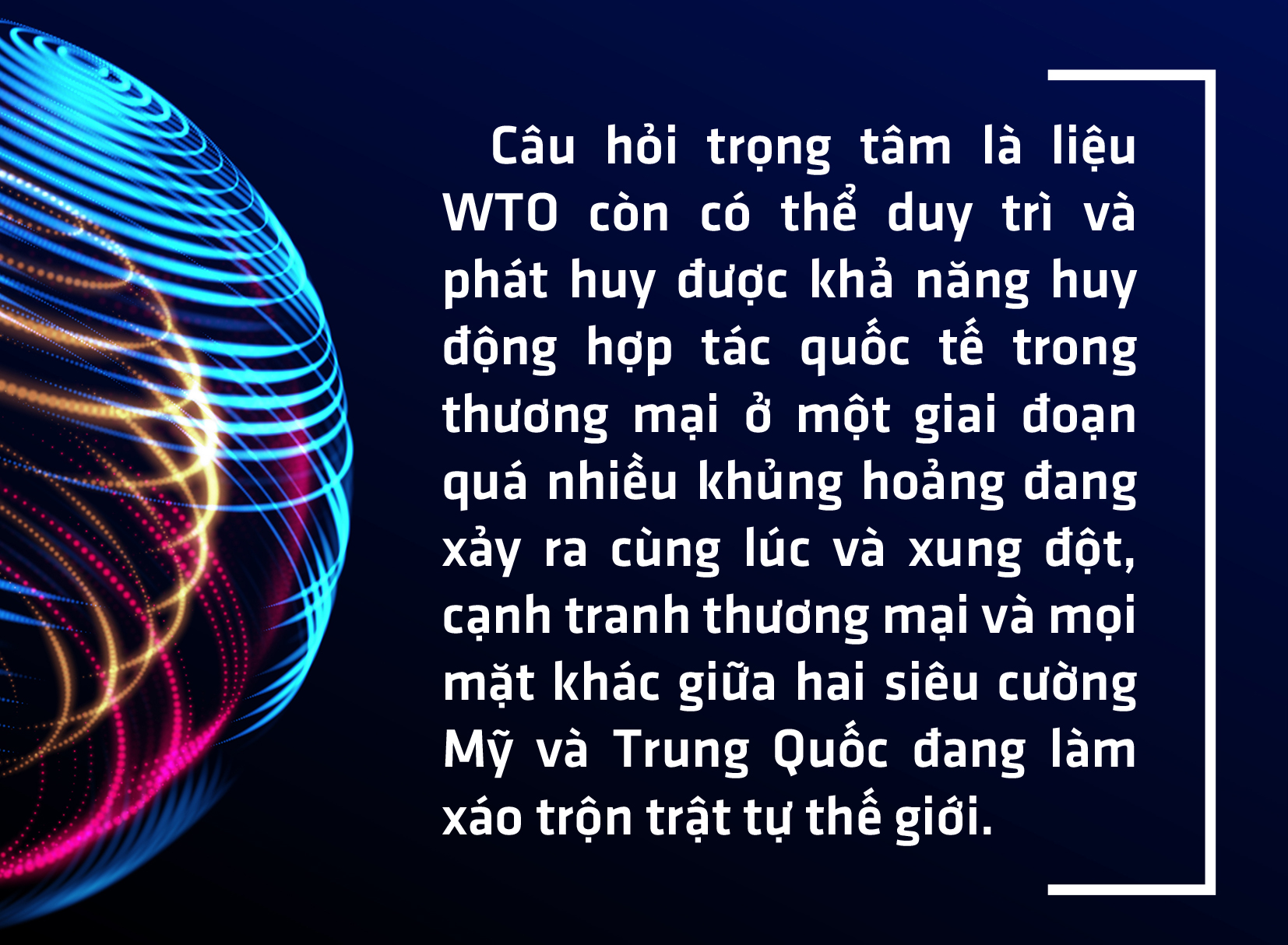 WTO đã lỗi thời? Thương mại mở - xu thế khó đảo ngược - Ảnh 2.