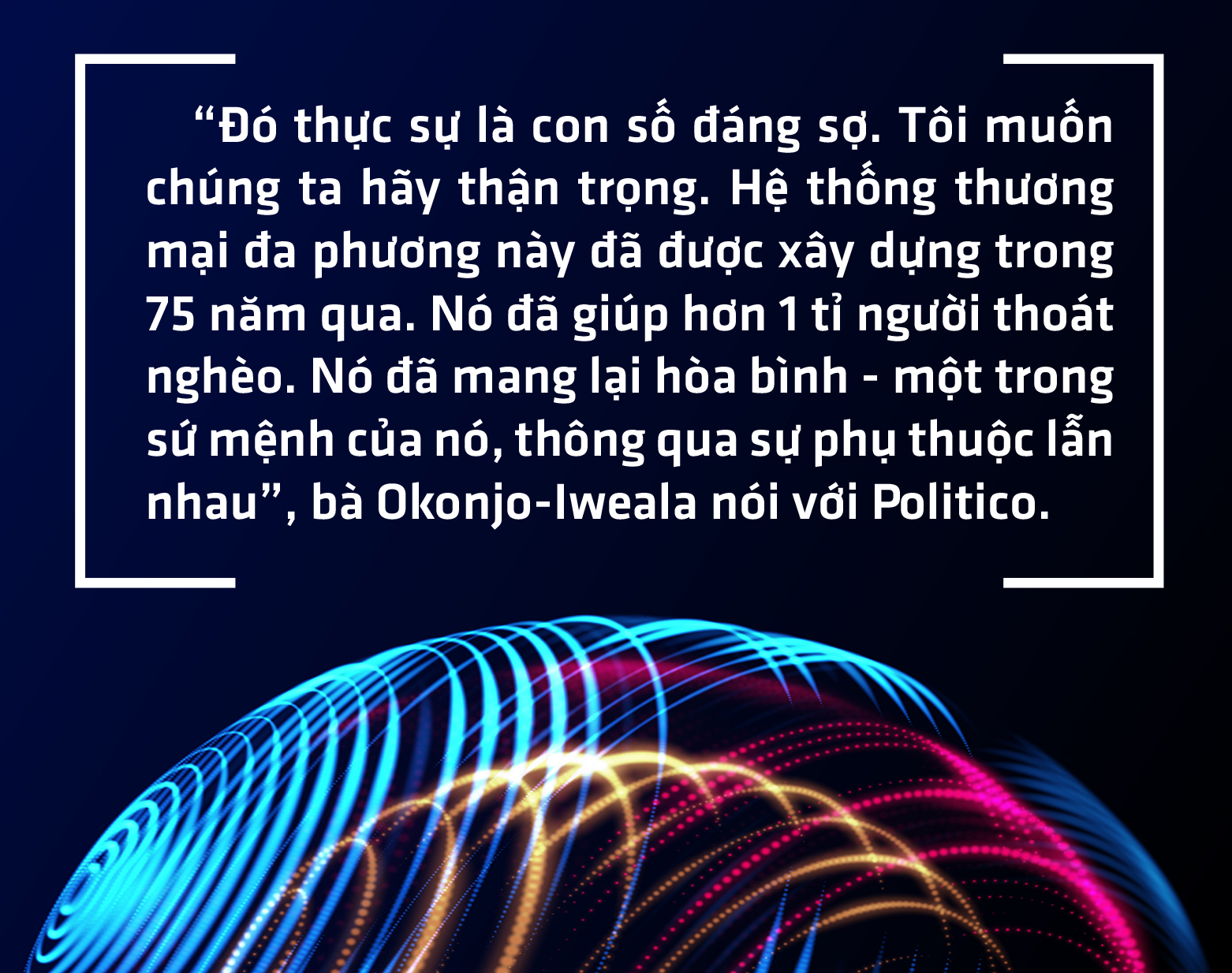 WTO đã lỗi thời? Thương mại mở - xu thế khó đảo ngược - Ảnh 7.