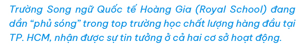 Cảm hứng từ không gian xanh, phòng học ‘chuẩn Tây’ của Royal School Phú Lâm - Ảnh 1.