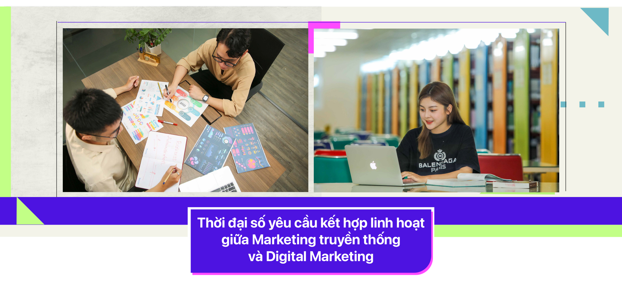 Xu hướng chọn học Marketing: Bản lĩnh Gen Z & đam mê chinh phục thời đại số - Ảnh 3.