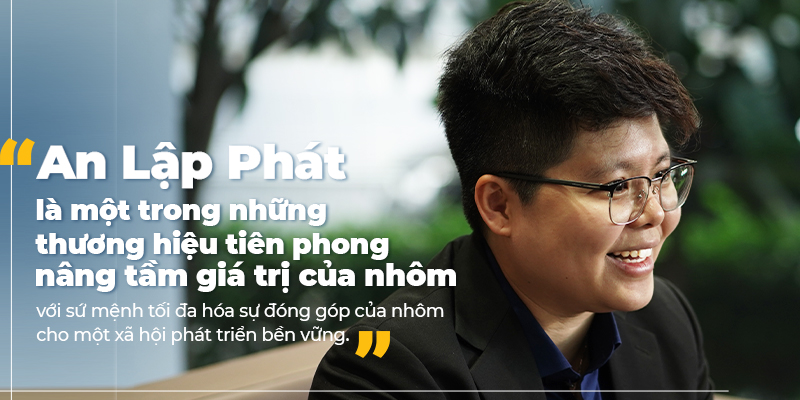 Nữ CEO cùng sứ mệnh nâng tầm giá trị nhôm - Ảnh 5.