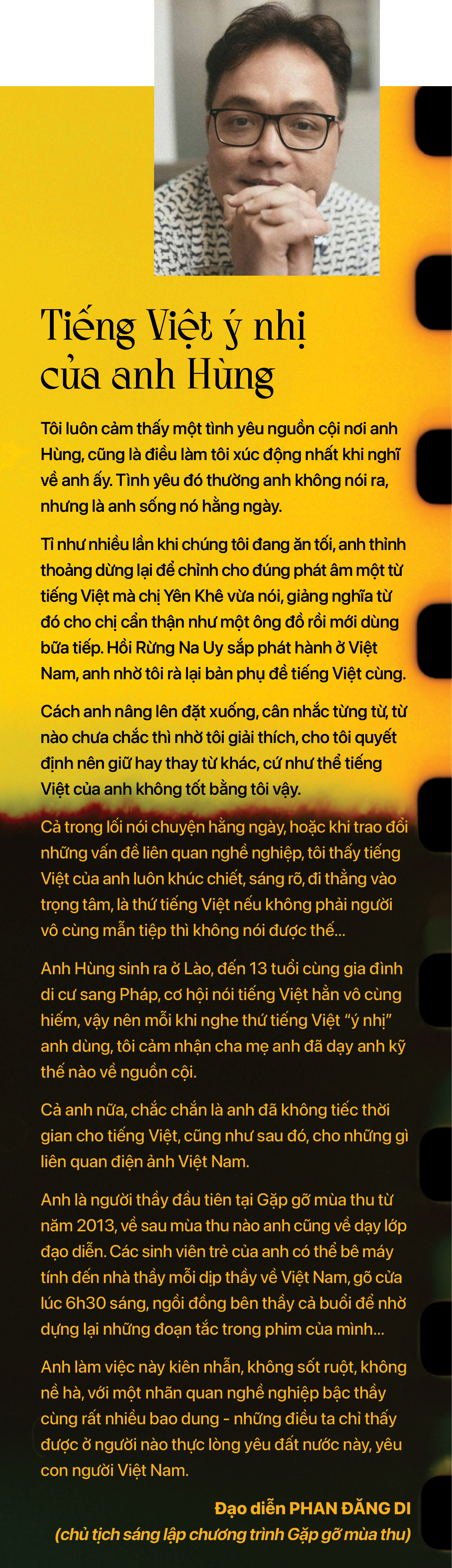 Đạo diễn Trần Anh Hùng: Tôi luôn muốn làm phim nói tiếng Việt Nam - Ảnh 10.