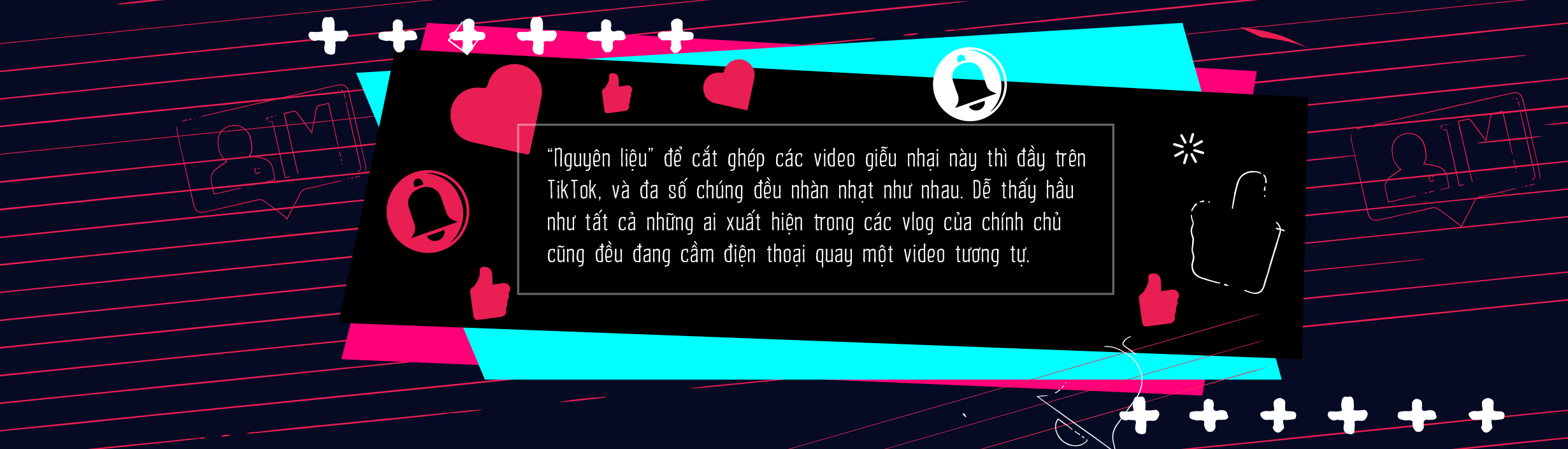 Nhật ký đời tôi, từ YouTube đến TikTok - Ảnh 5.