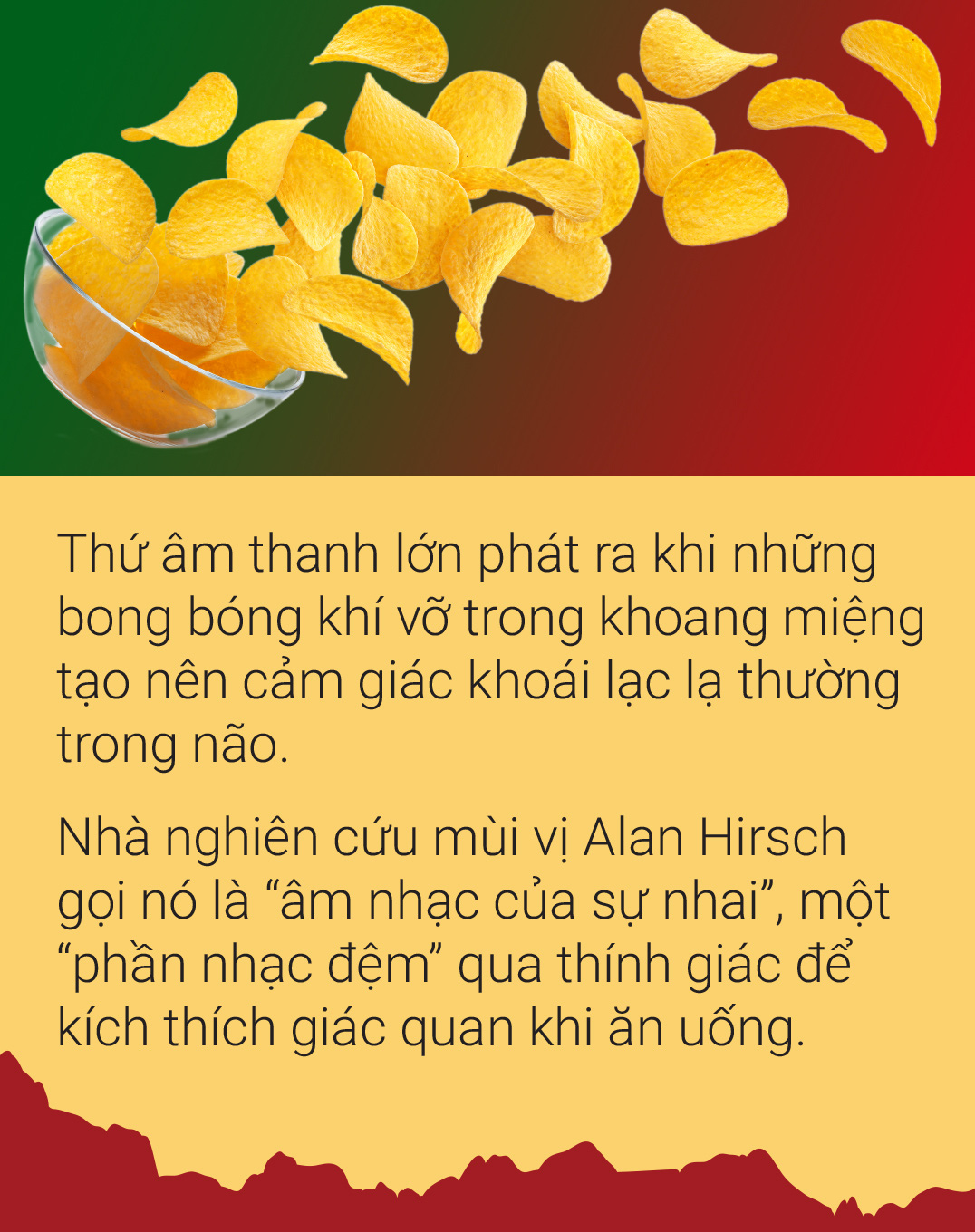 Mê món giòn:  Lựa chọn của các giác quan - Ảnh 6.