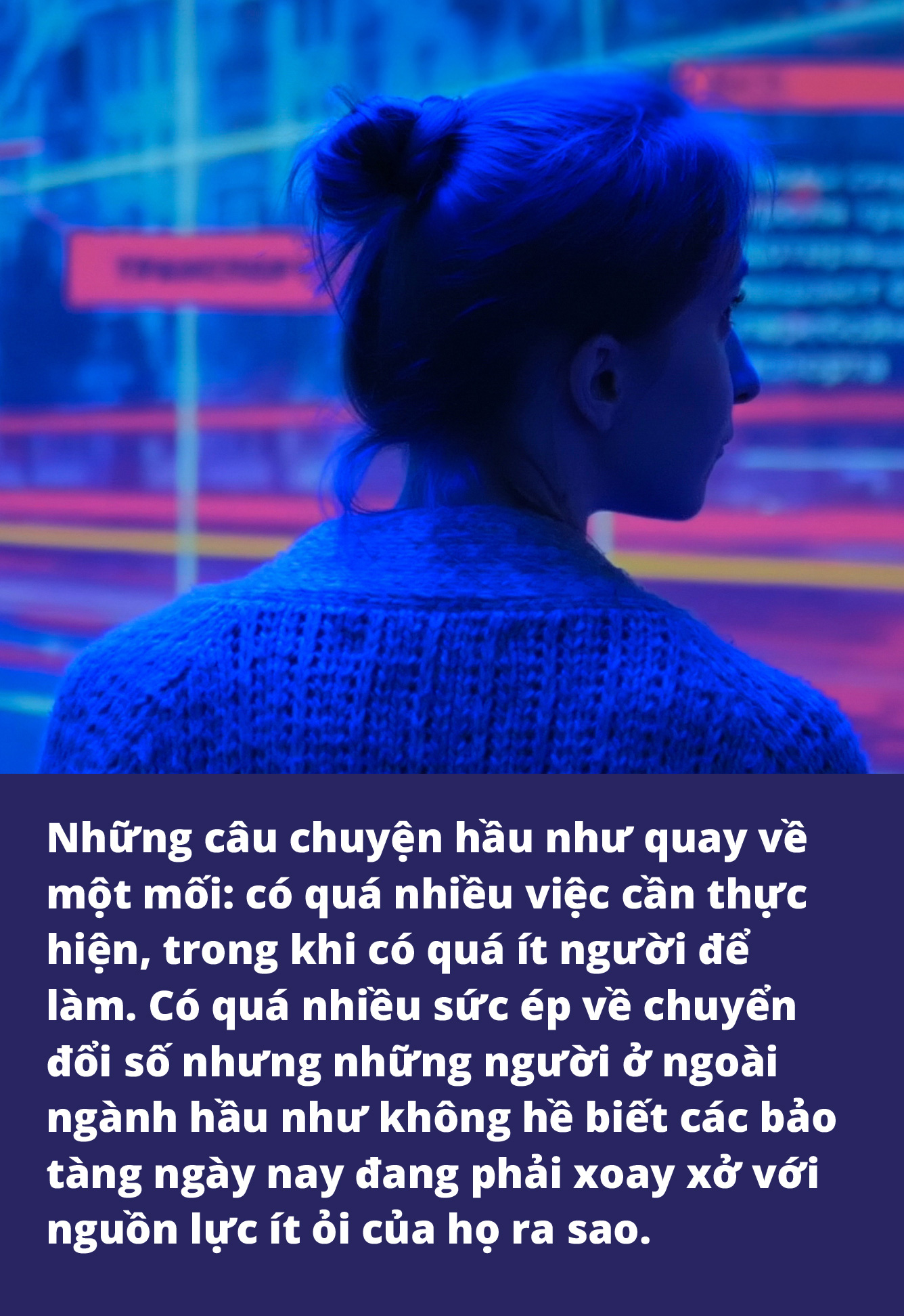 Chuyển đổi số trong bảo tàng: Những khúc mắc để ngỏ - Ảnh 2.