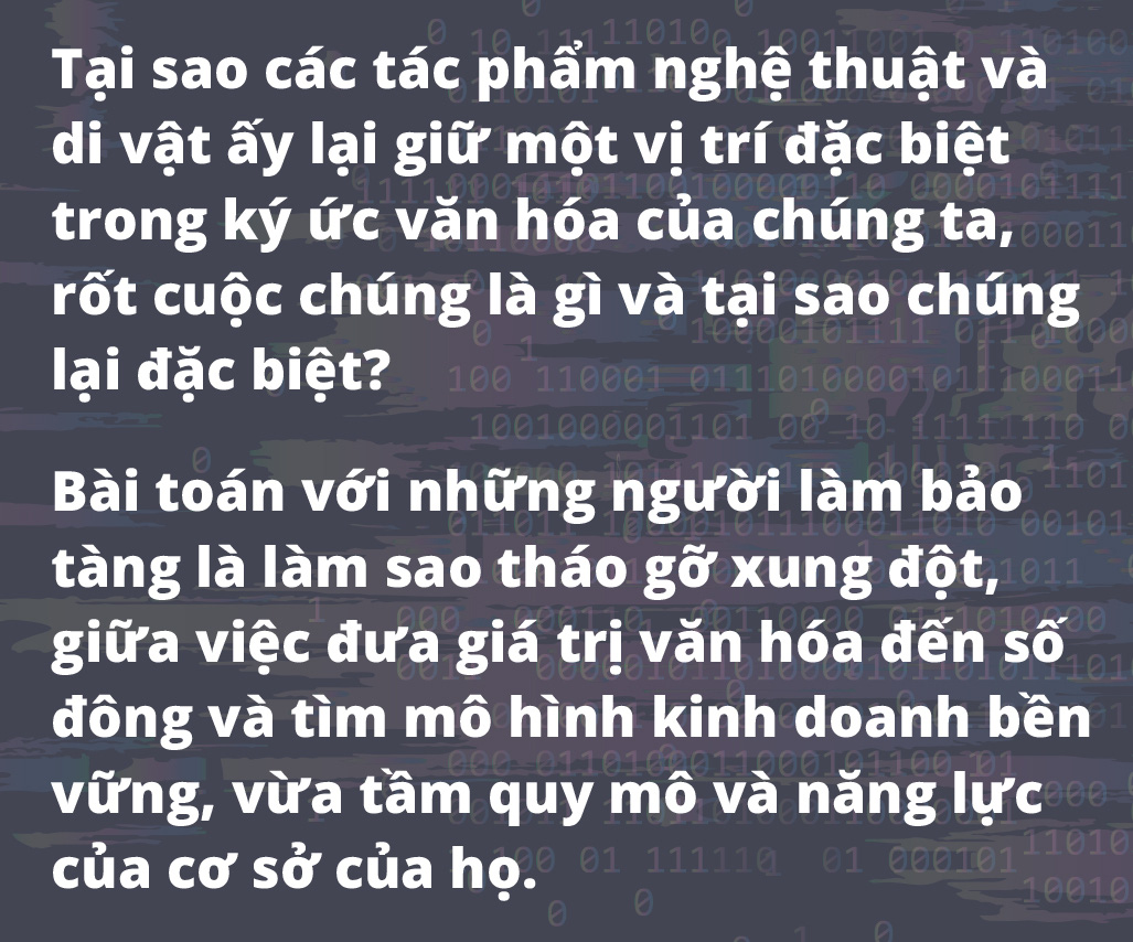 Chuyển đổi số trong bảo tàng: Những khúc mắc để ngỏ - Ảnh 12.