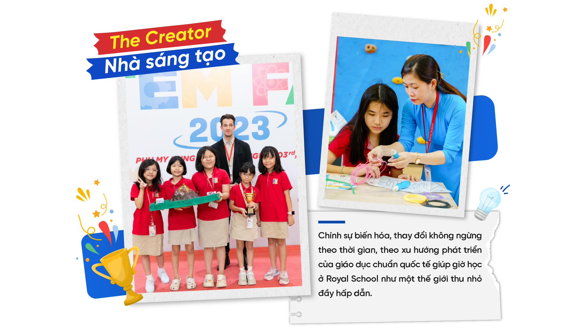 Royal School: Chú trọng giáo dục sáng tạo, xây dựng môi trường hạnh phúc - Ảnh 4.