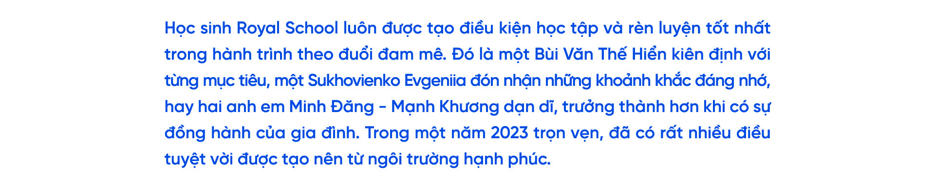 2023, Royal School: Hạnh phúc và ghi nhớ- Ảnh 1.