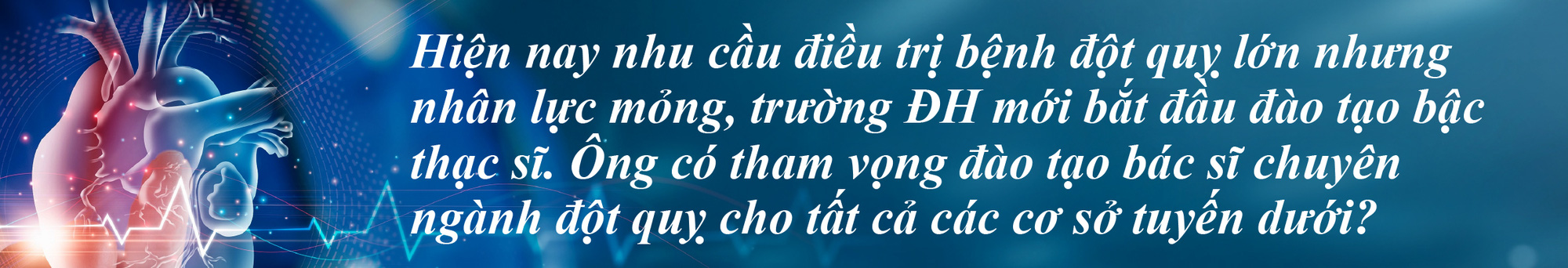 Rút ngắn đường đến bệnh viện của bệnh nhân đột quỵ - Ảnh 9.