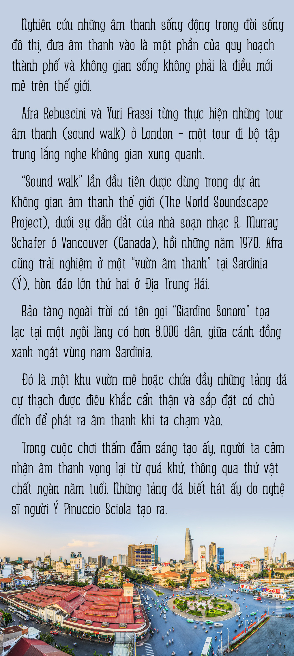 Đi tìm một hệ sinh thái âm thanh đô thị mới - Ảnh 14.
