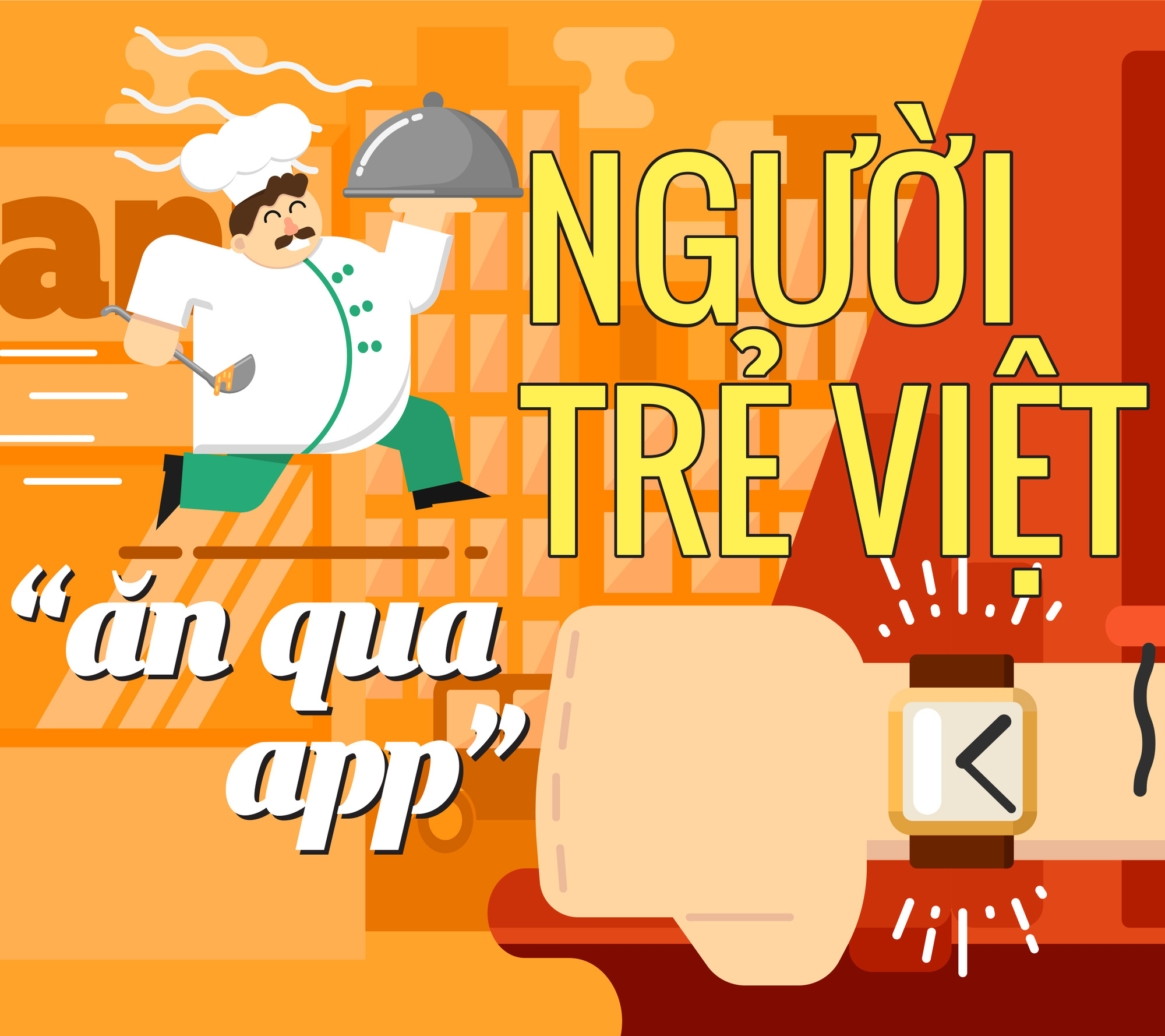 Người trẻ Việt ăn qua app - Ảnh 11.