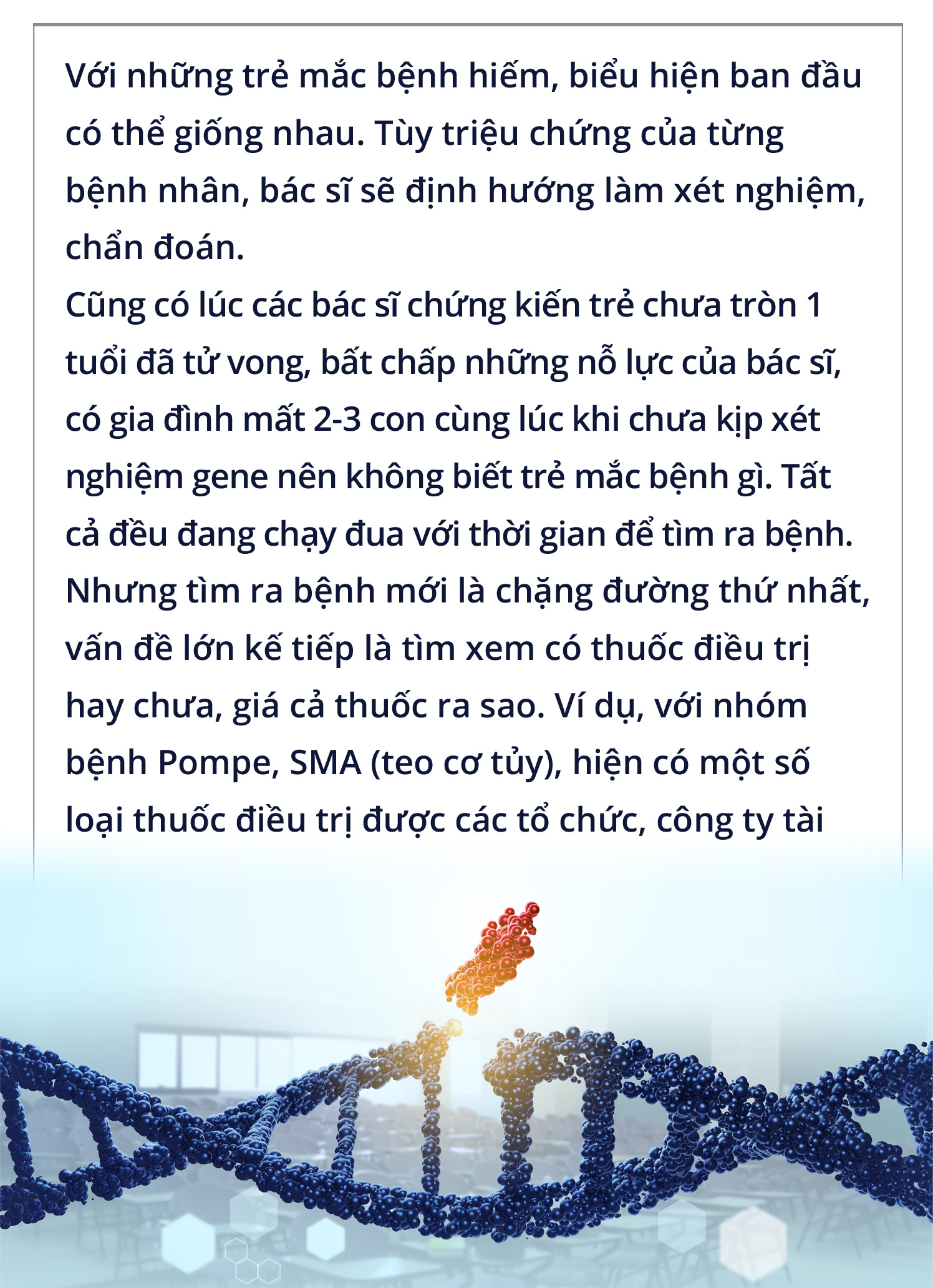 Bệnh hiếm ở trẻ em:  Bác sĩ và ba mẹ không buông tay - Ảnh 11.